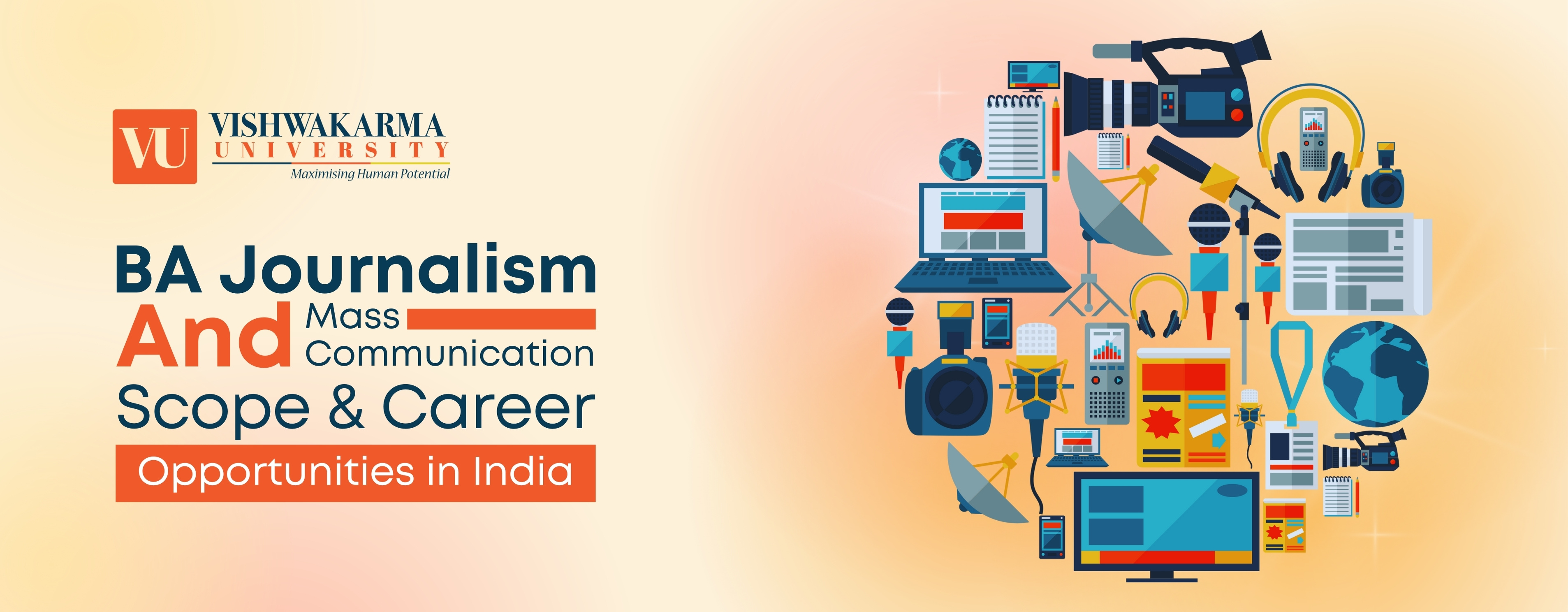 BA Journalism and Mass Communication Scope and Career Opportunities in India