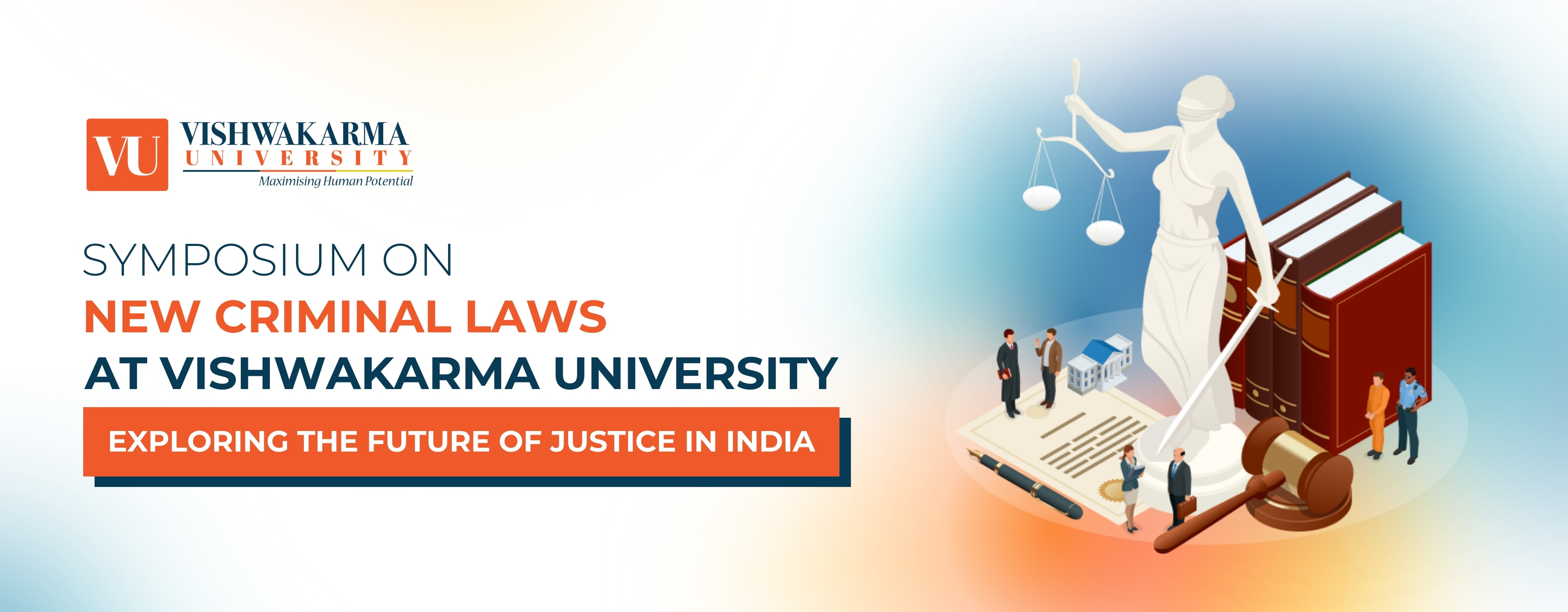 symposium on new criminal laws at vishwakarma university