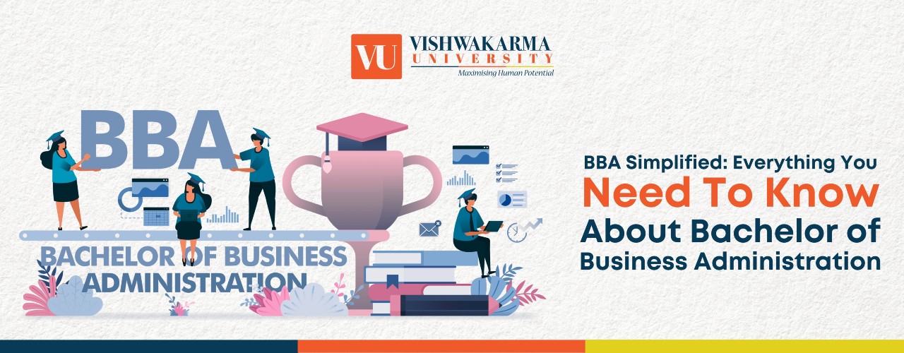 bba simplified everything you need to know about bachelor of business administration